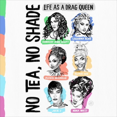 No Tea, No Shade
