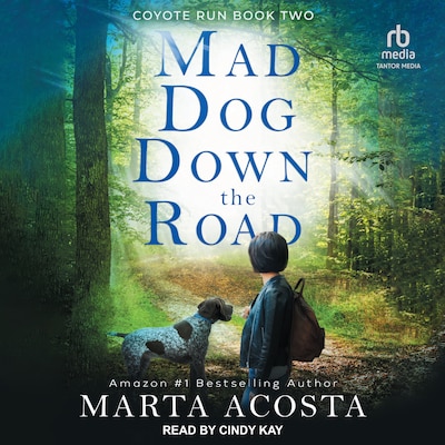 Mad Dog Down the Road – omslag til lydbogen af Marta Acosta