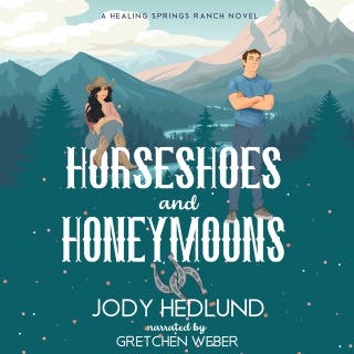 Horseshoes and Honeymoons: A Sweet Contemporary Romance