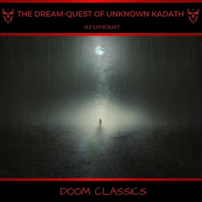 The Dream-Quest of Unknown Kadath – omslag til lydbogen af H. P. Lovecraft, H.P.Lovecraft