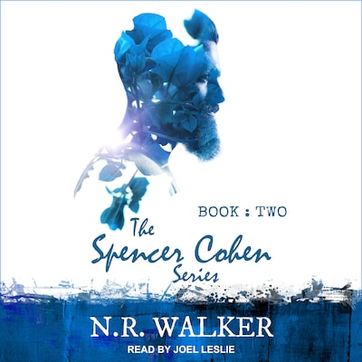 Spencer Cohen Series, Book Two – omslag til lydbogen af N.R. Walker