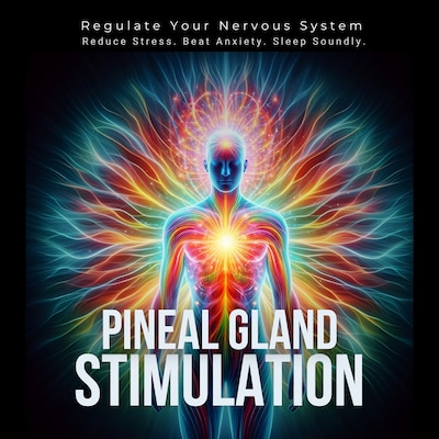 Pineal Gland Stimulation - Pineal Gland Activation