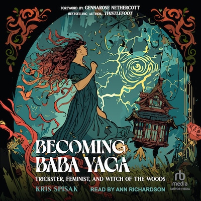 Becoming Baba Yaga – omslag til lydbogen af Kris Spisak