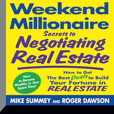 Weekend Millionaire Secrets to Negotiating Real Estate – omslag til lydbogen af Roger Dawson