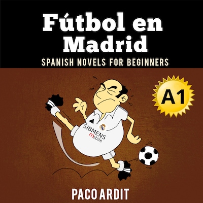 Fútbol en Madrid – omslag til lydbogen af Paco Ardit