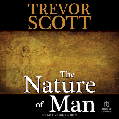 The Nature of Man – omslag til lydbogen af Trevor Scott