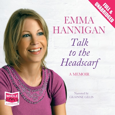 Talk to the Headscarf – omslag til lydbogen af Emma Hannigan