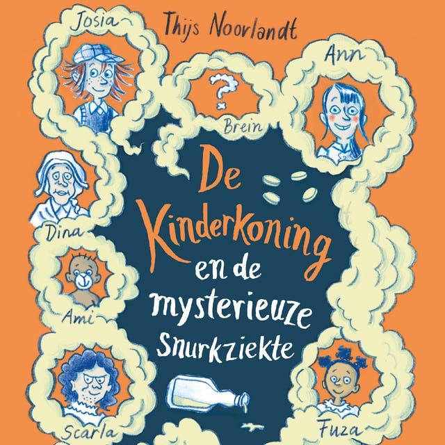 De kinderkoning en de mysterieuze snurkziekte – omslag van het luisterboek van Thijs Noorlandt