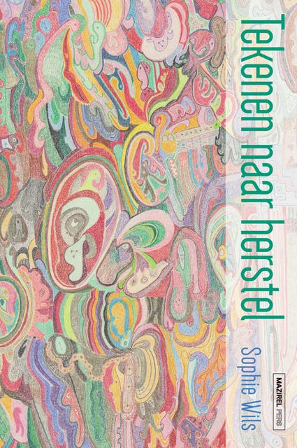 Tekenen naar herstel – omslag van het luisterboek van Sophie Wils