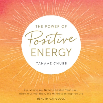The Power of Positive Energy