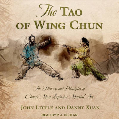 The Tao of Wing Chun – omslag til lydbogen af Danny Xuan, John Little