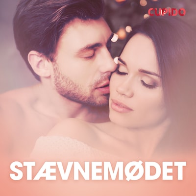 Stævnemødet - erotiske noveller – omslag til lydbogen af Cupido