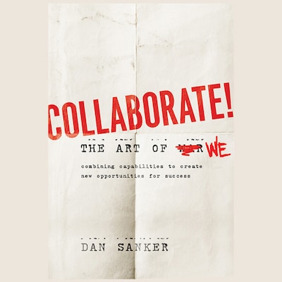 Collaborate – omslag til lydbogen af Dan Sanker