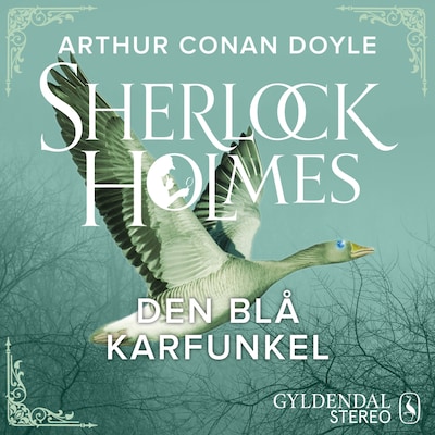 Den blå karfunkel – omslag til lydbogen af Arthur Conan Doyle