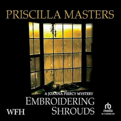 Embroidering Shrouds – omslag til lydbogen af Priscilla Masters