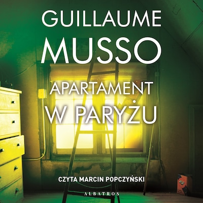 Apartament w Paryżu – okładka audiobooka, autor Guillaume Musso