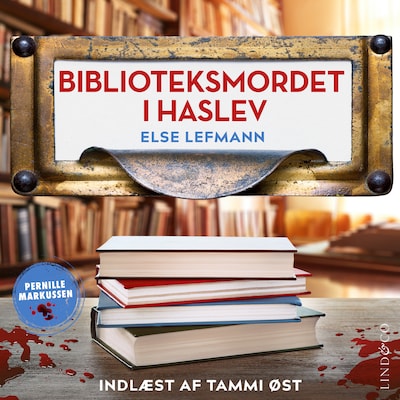 Biblioteksmordet i Haslev – omslag til lydbogen af Else Lefmann