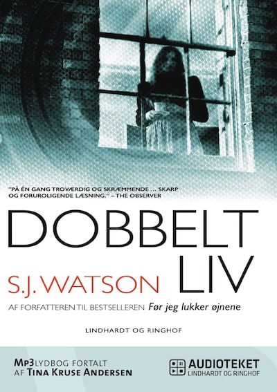 Dobbeltliv – omslag til lydbogen af S.J. Watson