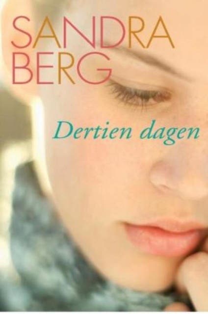 Dertien dagen – omslag van het luisterboek van Sandra Berg