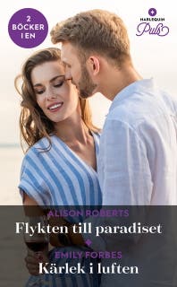 Flykten till paradiset / Kärlek i luften – omslag till ljudboken av Alison Roberts,Emily Forbes