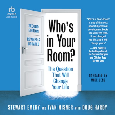 Who’s in Your Room?, Revised and Updated – omslag til lydbogen af Stewart Emery, Ivan Misner, Doug Hardy