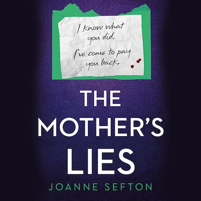 The Mother’s Lies