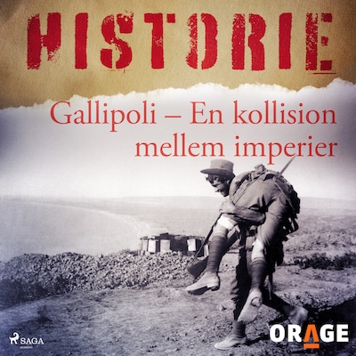 Gallipoli - En kollision mellem imperier – omslag til lydbogen af Orage