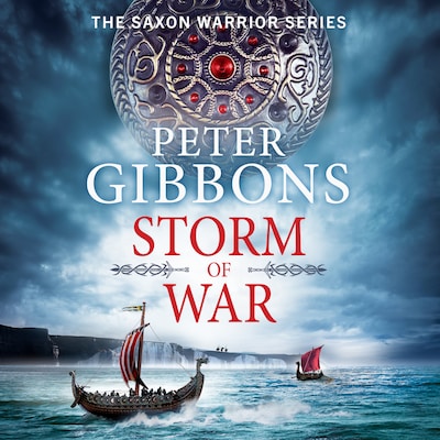 Storm of War - The Saxon Warrior Series, Book 2 (Unabridged)