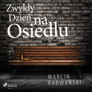 Zwykły dzień na osiedlu – okładka audiobooka, autor Marcin Radwański