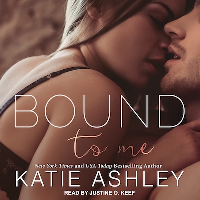 Bound to Me – omslag til lydbogen af Katie Ashley