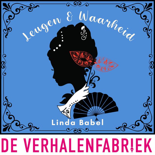 Leugen & waarheid: Een zoektocht naar de perfecte vrouw