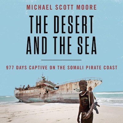 The Desert and the Sea – omslag til lydbogen af Michael Scott Moore