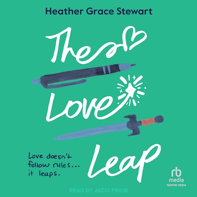 The Love Leap – omslag til lydbogen af Heather Grace Stewart
