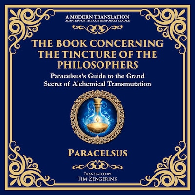 The Book Concerning the Tincture of the Philosophers – omslag til lydbogen af Paracelsus, Tim Zengerink