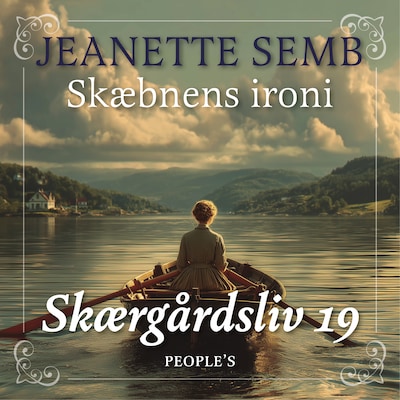 Skæbnens ironi – omslag til lydbogen af Jeanette Semb
