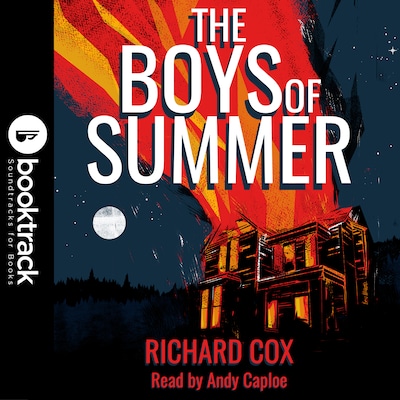 The Boys of Summer [Booktrack Soundtrack Edition]