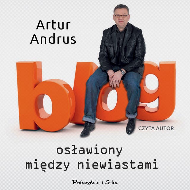 Blog osławiony między niewiastami – okładka audiobooka, autor Artur Andrus