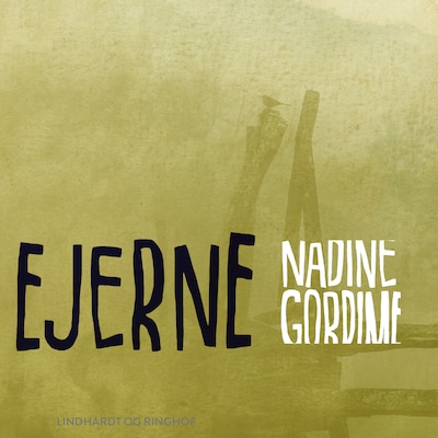 Ejerne – omslag til lydbogen af Nadine Gordimer