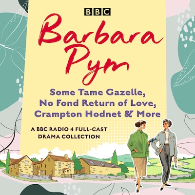 Barbara Pym: A BBC Radio drama collection – omslag til lydbogen af Unknown Author
