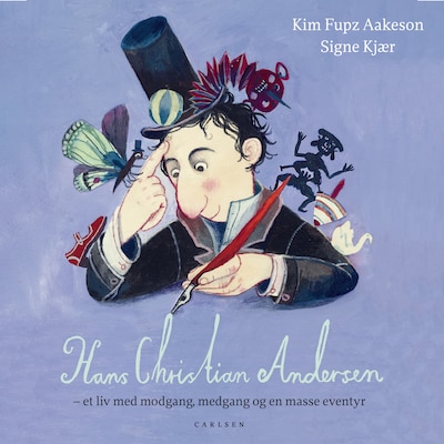 Hans Christian Andersen - et liv med modgang, medgang og en masse eventyr – omslag til lydbogen af Kim Fupz Aakeson
