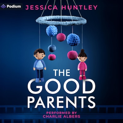 The Good Parents – omslag til lydbogen af Jessica Huntley