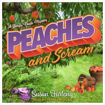 Peaches and Scream – omslag til lydbogen af Susan Furlong