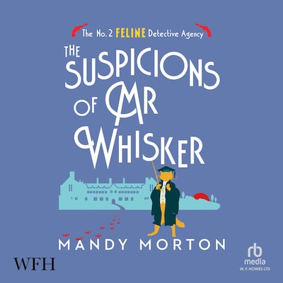 The Suspicions of Mr Whisker – omslag til lydbogen af Mandy Morton