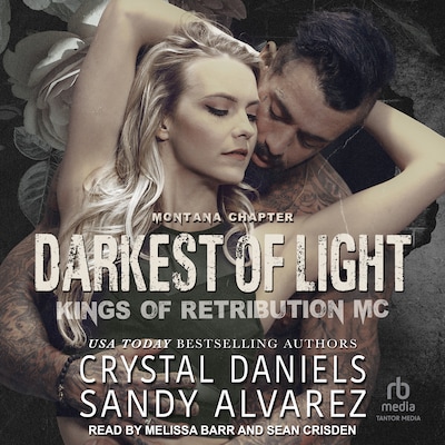 The Darkest Of Light – omslag til lydbogen af Crystal Daniels, Sandy Alvarez