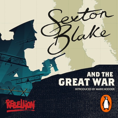 Sexton Blake and the Great War – omslag til lydbogen af Mark Hodder