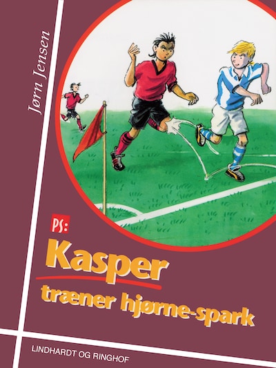 Kasper træner hjørne-spark – omslag til lydbogen af Jørn Jensen