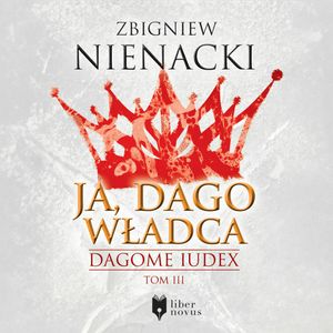 Ja, Dago Władca – okładka audiobooka, autor Zbigniew Nienacki