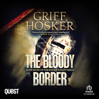 The Bloody Border – omslag til lydbogen af Griff Hosker
