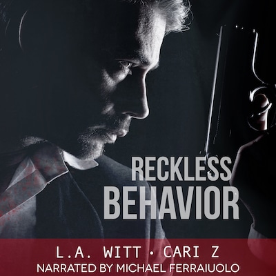 Reckless Behavior