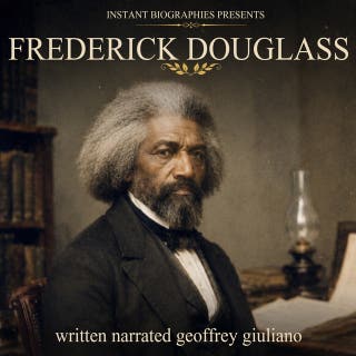 Frederick Douglass: Instant Biography Presents